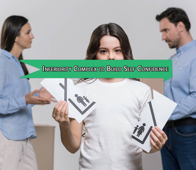 Overcoming Inferiority Complex to Build Self Confidence and Inner Peace