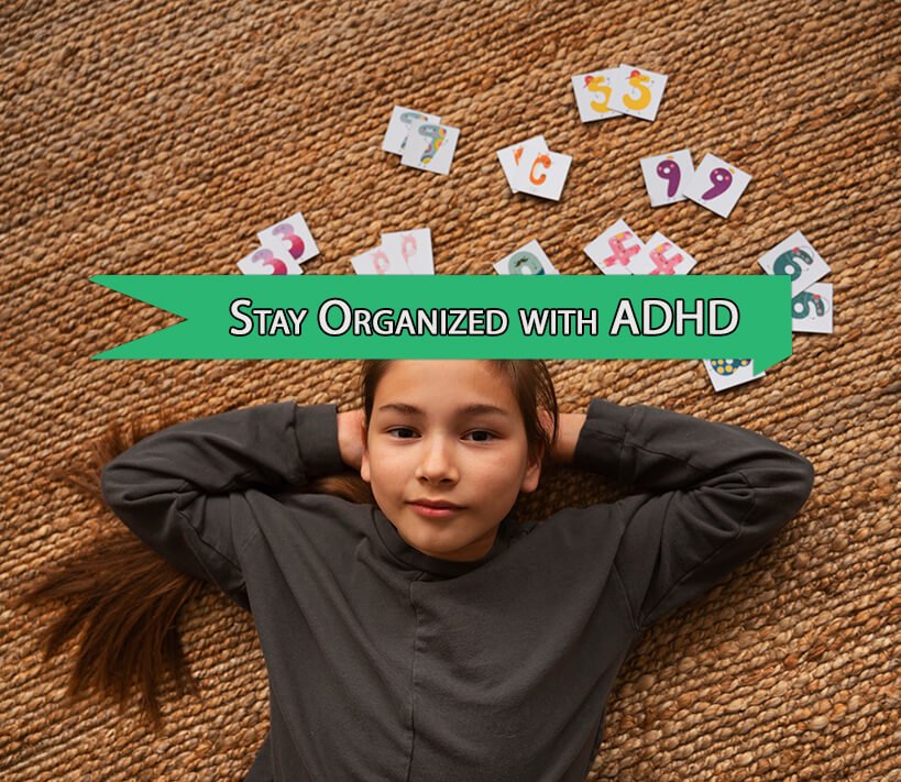 32 Effective Strategies to Stay Organized with ADHD