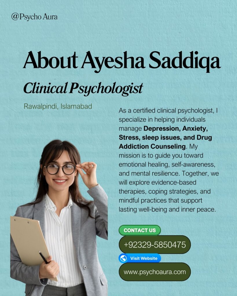 Ms Ayesha Saddiqa (Clinical Psychologist)