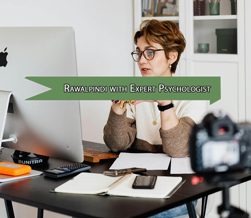 Find Healing and Unlock Growth with Expert Psychologists in Rawalpindi