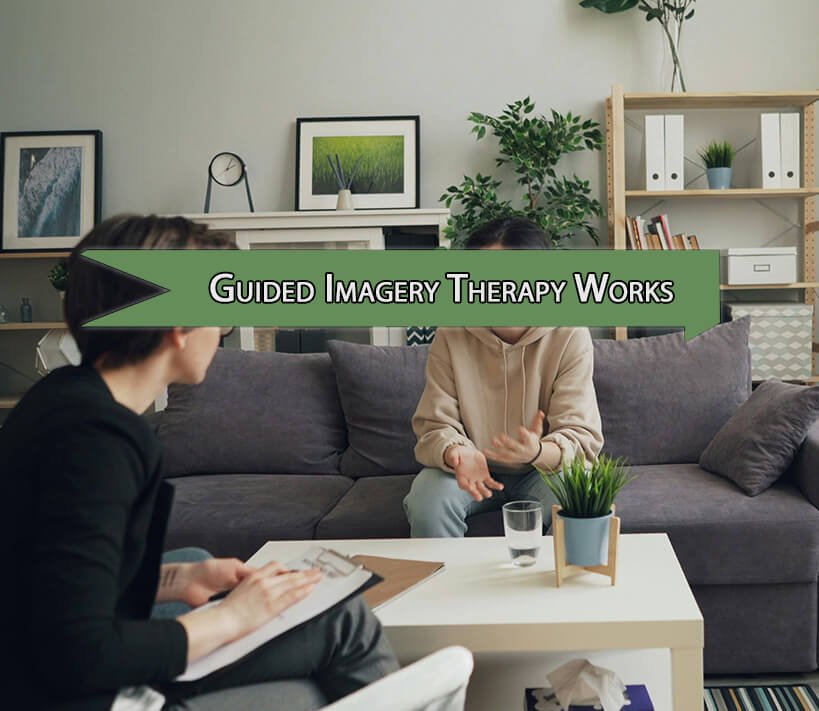 How Guided Imagery Therapy Works on Your Body