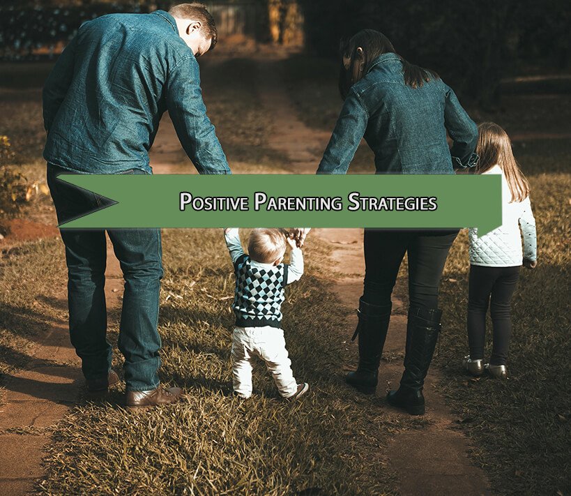 Simple Yet Powerful Positive Parenting Strategies