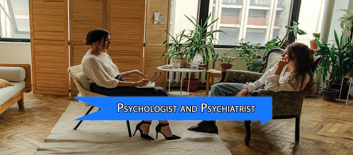 Difference Between Psychologist and Psychiatrist Explained